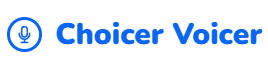 Choicer Voicer